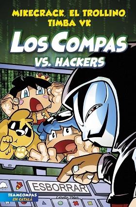 LOS COMPAS VS HACKERS | 9788413893020 | MIKECRAK