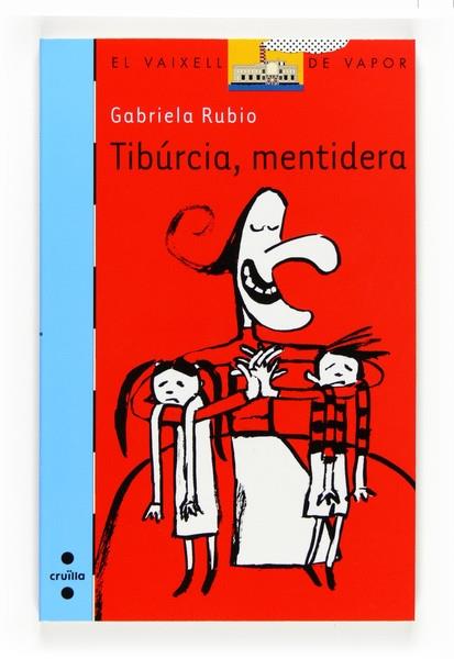 TIBÚRCIA, MENTIDERA | 9788466121668 | GABRIELA RUBIO