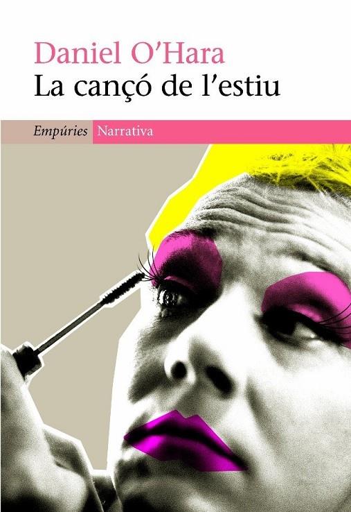 LA CANÇÓ DE L'ESTIU | 9788497873079 | DANIEL O'HARA