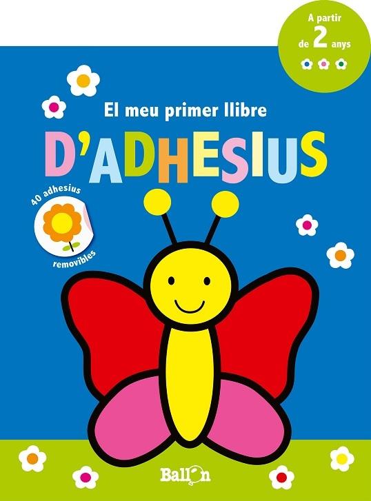 EL MEU PRIMER LLIBRE D'ADHESIUS | 9789463076517