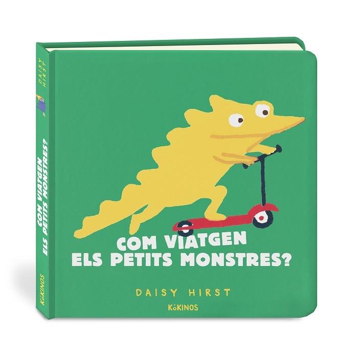 COM VIATGEN ELS PETITS MONSTRES? | 9788417742959 | DAISY HIRST