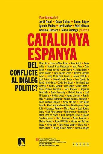 CATALUNYA ESPANYA DEL CONFLICTE AL DIALEG POLITIC | 9788413522654 | DIVERSOS