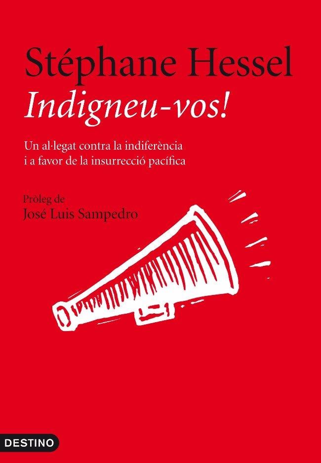 INDIGNEU-VOS! | 9788497102025 | STEPHANE HESSEL