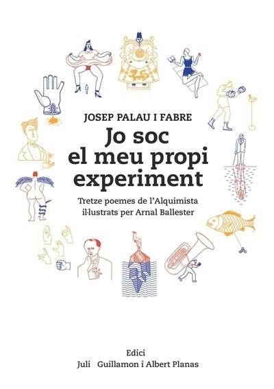 JO SOC EL MEU PROPI EXPERIMENT | 9788494587795 | JOSEP PALAU I FABRE / ARNAL BALLESTER