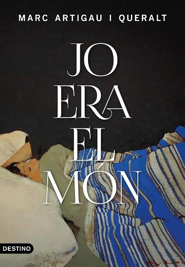 JO ERA EL MON | 9788497103084 | MARC ARTIGAU QUERALT