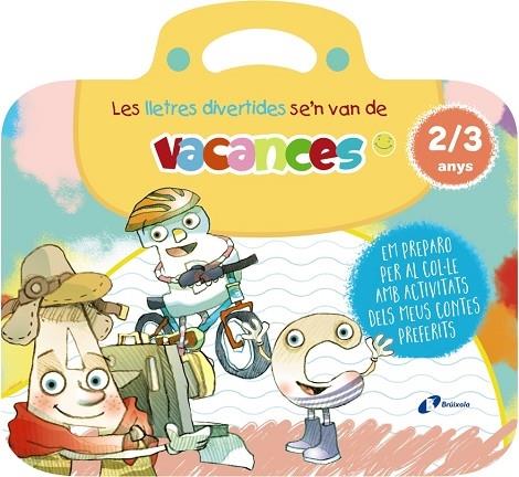 LES LLETRES DIVERTIDES SE'N VAN DE VACANCES | 9788413493985