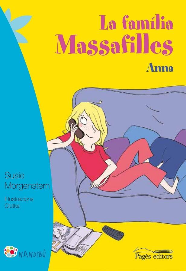 ANNA LA FAMILIA MASSAFILLES | 9788499757711 | SUSIE MORGENSTERN