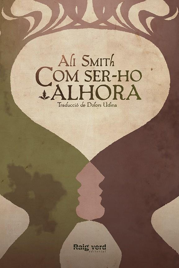 COM SER-HO ALHORA | 9788415539988 | ALI SMITH