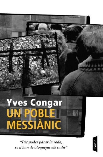 UN POBLE MESSIÀNIC | 9788498090567 | YVES CONGAR