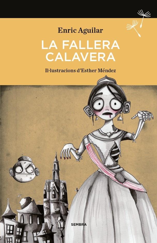 LA FALLERA CALAVERA | 9788494235078 | ENRIC AGUILAR