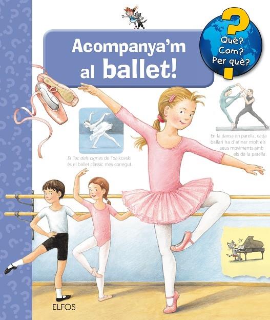 ACOMPANYA'M AL BALLET! | 9788417492267