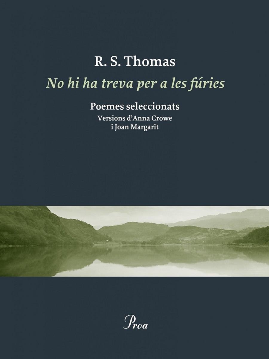 NO HI HA TREVA PER A LES FURIES POEMES SELECCIONATS | 9788475883472 | R.S. THOMAS VERSIONS D'ANNA CROWE I JOAN MARGARIT