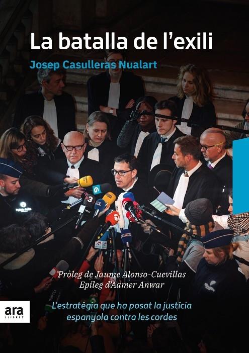 LA BATALLA DE L'EXILI | 9788416915835 | JOSEP CASULLERAS NUALART