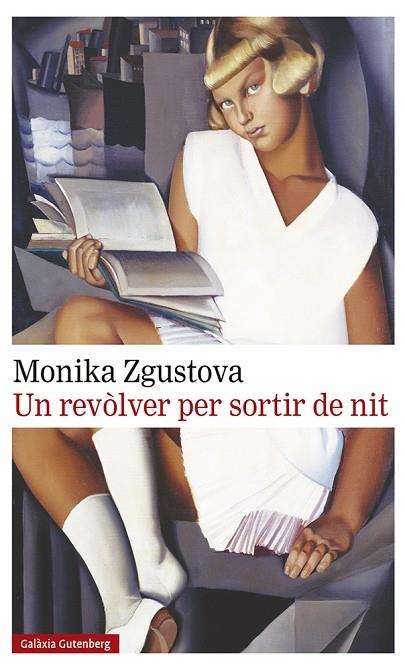 UN REVOLVER PER SORTIR DE NIT | 9788417747756 | MONIKA ZGUSTOVA