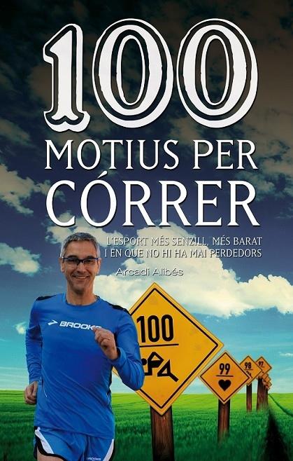 100 MOTIUS PER CORRER | 9788490342091 | ARCADI ALIBES