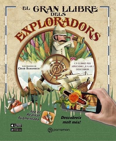 EL GRAN LLIBRE DELS EXPLORADORS | 9788434210479 | CESAR SAMANIEGO