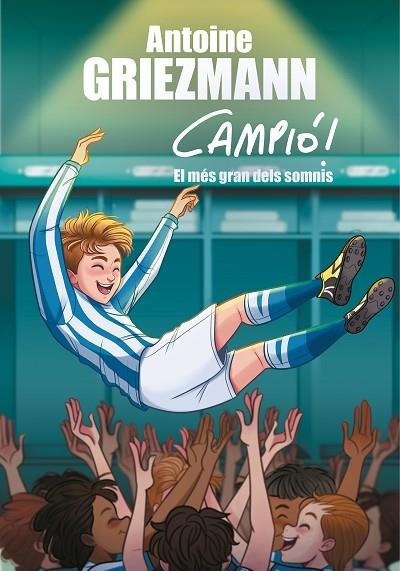 EL MES GRAN DELS SOMNIS | 9788417424626 | ANTOINE GRIEZMANN