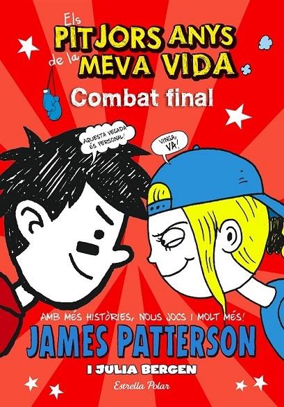 COMBAT FINAL | 9788490577295 | JAMES PATTERSON - JULIA BERGEN