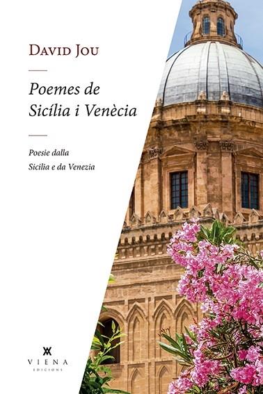 POEMES DE SICILIA I VENECIA | 9788417998752 | DAVID JOU