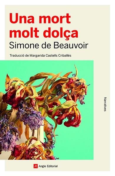 UNA MORT MOLT DOLÇA | 9788419017079 | SIMONE DE BEAUVOIR