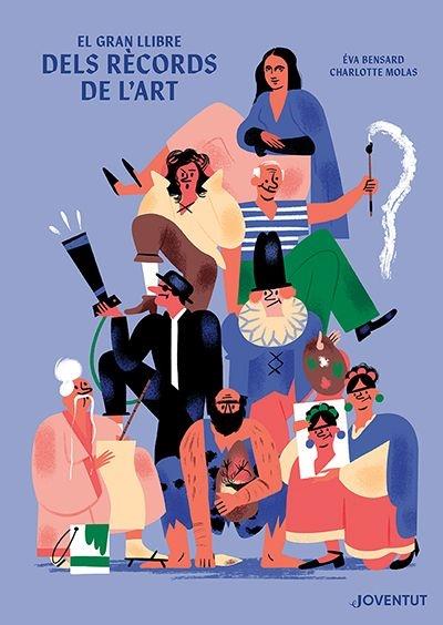 EL GRAN LLIBRE DELS RECORDS DE L'ART | 9788426147998 | EVA BENSARD / CHARLOTTE MOLAS