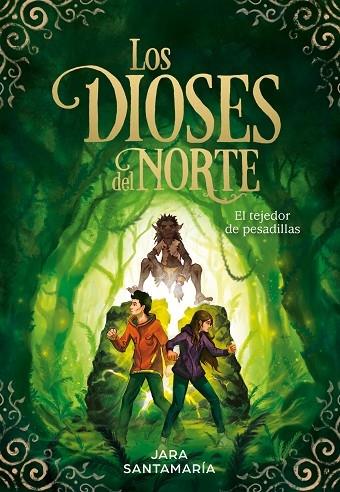 EL TEJEDOR DE PESADILLAS (LOS DIOSES DEL NORTE 2) | 9788417736323 | JARA SANTAMARIA