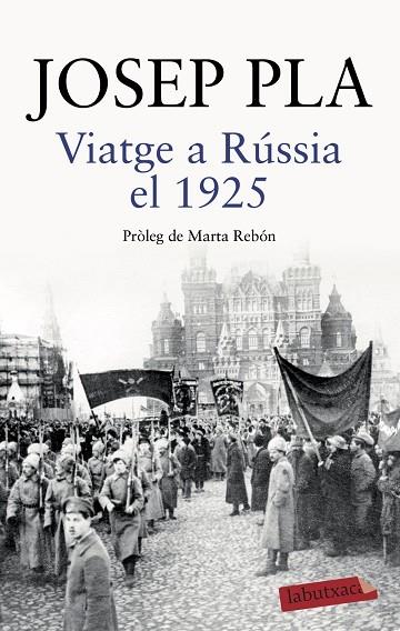 VIATGE A RUSSIA EL 1925 | 9788418572043 | JOSEP PLA