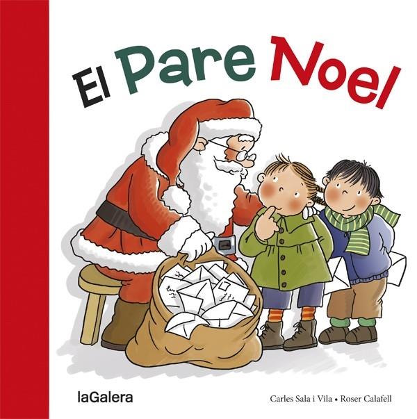 EL PARE NOEL | 9788424656591 | CARLES SALA VILA / ROSER CALAFELL