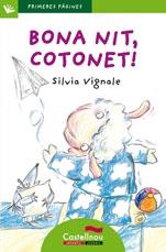 BONA NIT, COTONET! (MAJÚSCULES) | 9788489625488 | SILVIA VIGNALE