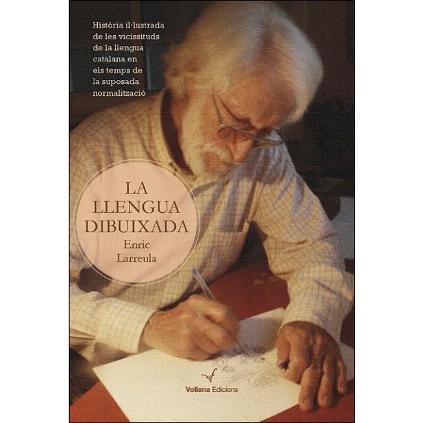 LA LLENGUA DIBUIXADA | 9788494634772 | ENRIC LARREULA