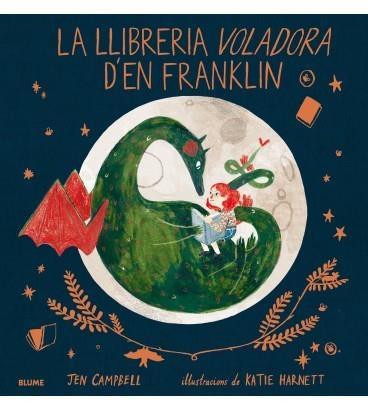 LA LLIBRERIA VOLADORA D'EN FRANKLIN | 9788417254025 | JEN CAMPBELL / KATIE HARNETT