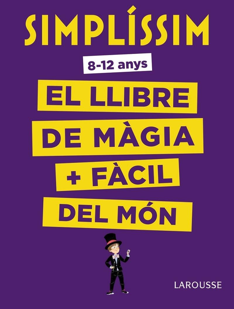 EL LLIBRE DE MAGIA + FACIL DEL MON | 9788416984930