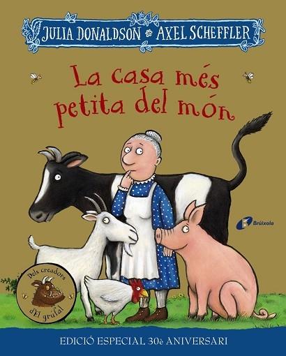 LA CASA MES PETITA DEL MON | 9788413492728 | JULIA DONALDSON / AXEL SHEFFLER