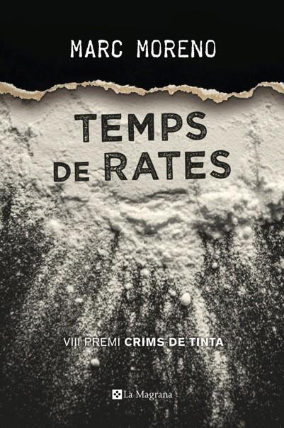 TEMPS DE RATES | 9788482648194 | MARC MORENO