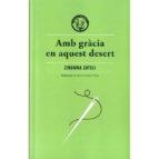 AMB GRACIA EN AQUEST DESERT | 9788412070514 | ZIRANNA ZATELI