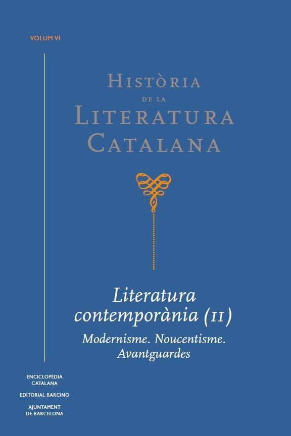 LITERATURA CONTEMPORANIA II MODERNISME. NOUCENTISME. AVANTGU | 9788441233539 | AAVV