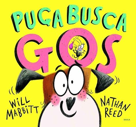 PUÇA BUSCA GOS | 9788447943272 | WILL MABBITT / NATHAN REED