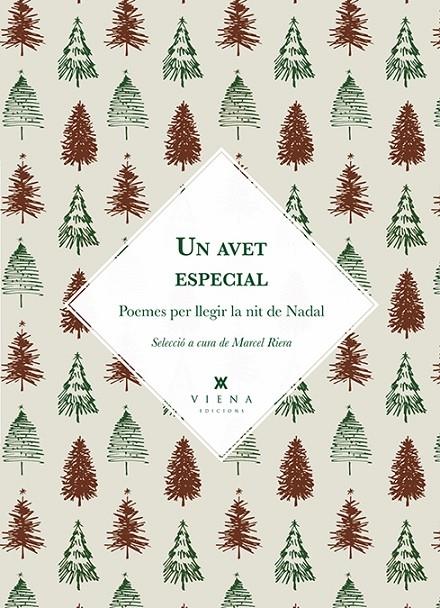 UN AVET ESPECIAL   POEMES PER LLEGIR LA NIT DE NADAL | 9788483309742 | MARCEL RIERA