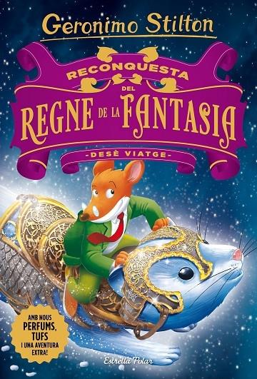 RECONQUESTA DEL REGNE DE LA FANTASIA | 9788491373339 | GERONIMO STILTON