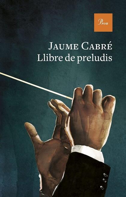 LLIBRE DE PRELUDIS | 9788475889443 | JAUME CABRE