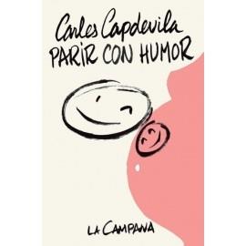 PARIR AMB HUMOR | 9788416863068 | CARLES CAPDEVILA