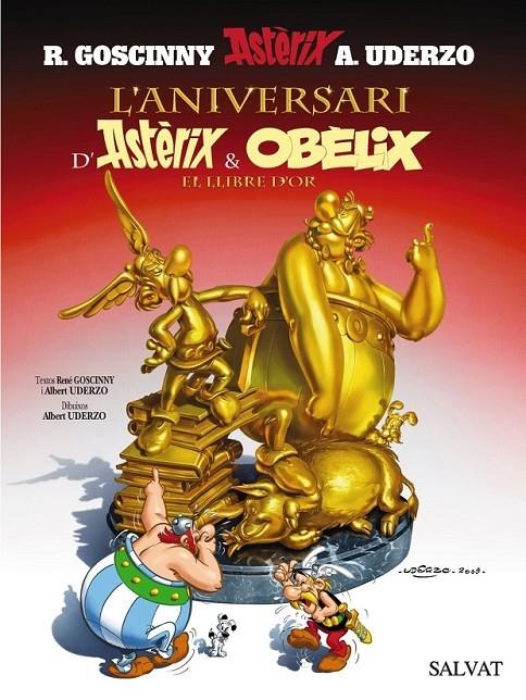 L'ANIVERSARI D'ASTÈRIX I OBÈLIX EL LLIBRE D'OR | 9788421683958 | GOSCINNY / UDERZO