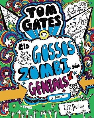 ELS GOSSOS ZOMBI SON GENIALS | 9788499068459 | LIZ PICHON