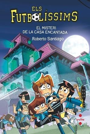 EL MISTERI DE LA CASA ENCANTADA | 9788466154321 | ROBERTO SANTIAGO