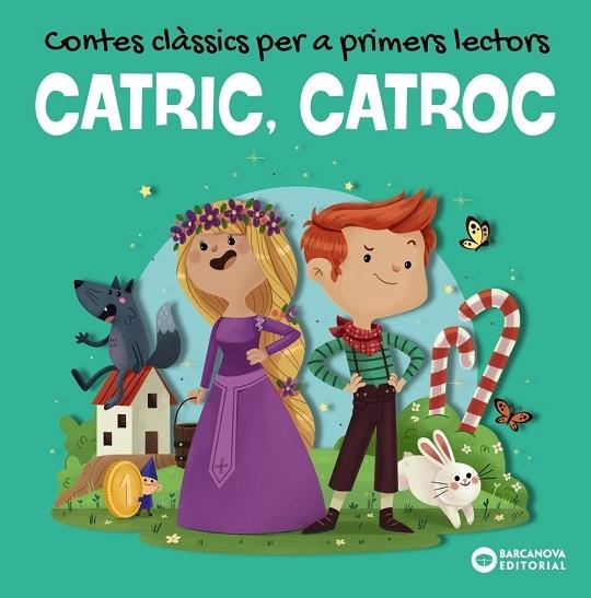 CATACRIC, CATACROC  CONTES CLASSICS PER A PRIMERS LECTORS | 9788448953959 | AAVV