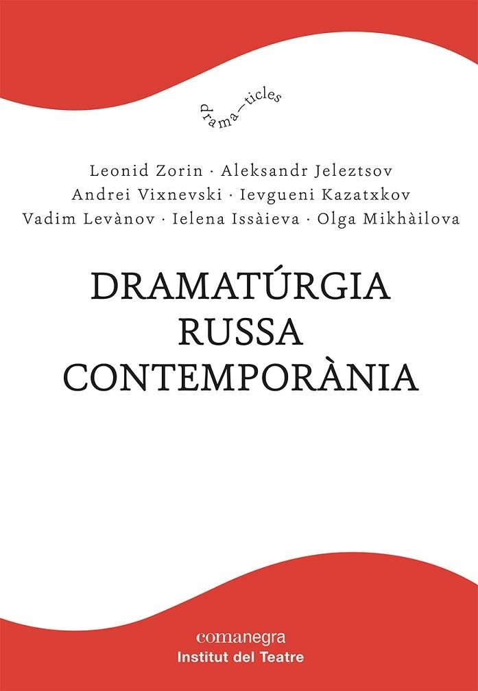 DRAMATURGIA RUSSA CONTEMPORANIA | 9788418857232 | AAVV