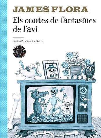 ELS CONTES DE FANTASMES DE L'AVI | 9788417552749 | JAMES FLORA