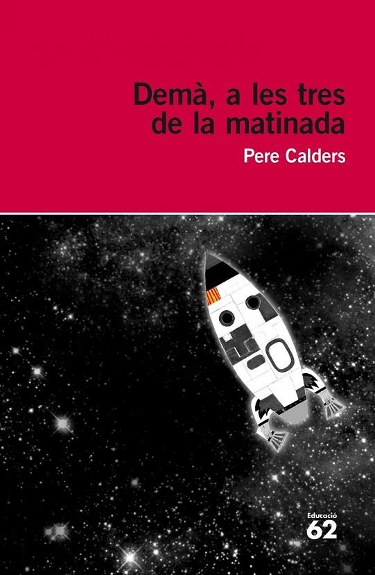 DEMA, A LES TRES DE LA MATINADA | 9788415954057 | PERE CALDERS