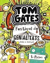 TOM GATES. FESTIVAL DE GENIALITATS (MES O MENYS) | 9788499064147 | L. PICHON