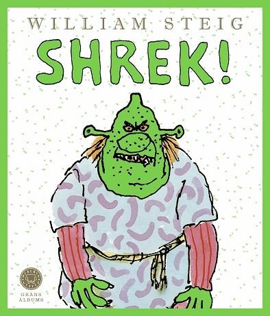 SHREK! | 9788419172341 | WILLIAM STEIG